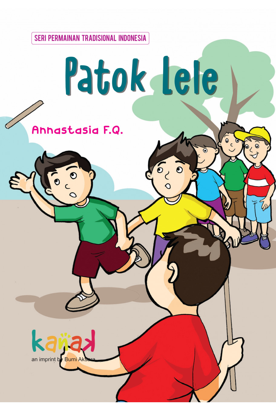 Seri Permainan Tradisional Indonesia : Patok Lele